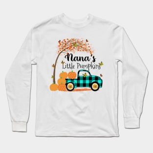 Nana's Little Pumpkins Shirt, Grandma Little Pumpkins Gifts for Mom Mother Long Sleeve T-Shirt